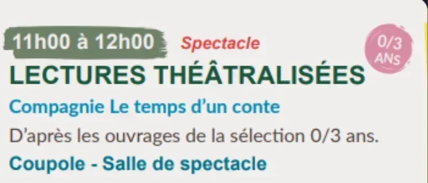 Extrait du programme annonçant les lectures théâtralisées de 11 h à 12 h pour les enfants de 0 à 3 ans.